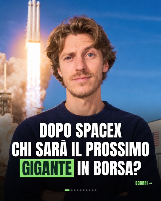 Dopo SpaceX chi sarà il prossimo gigante in Borsa?